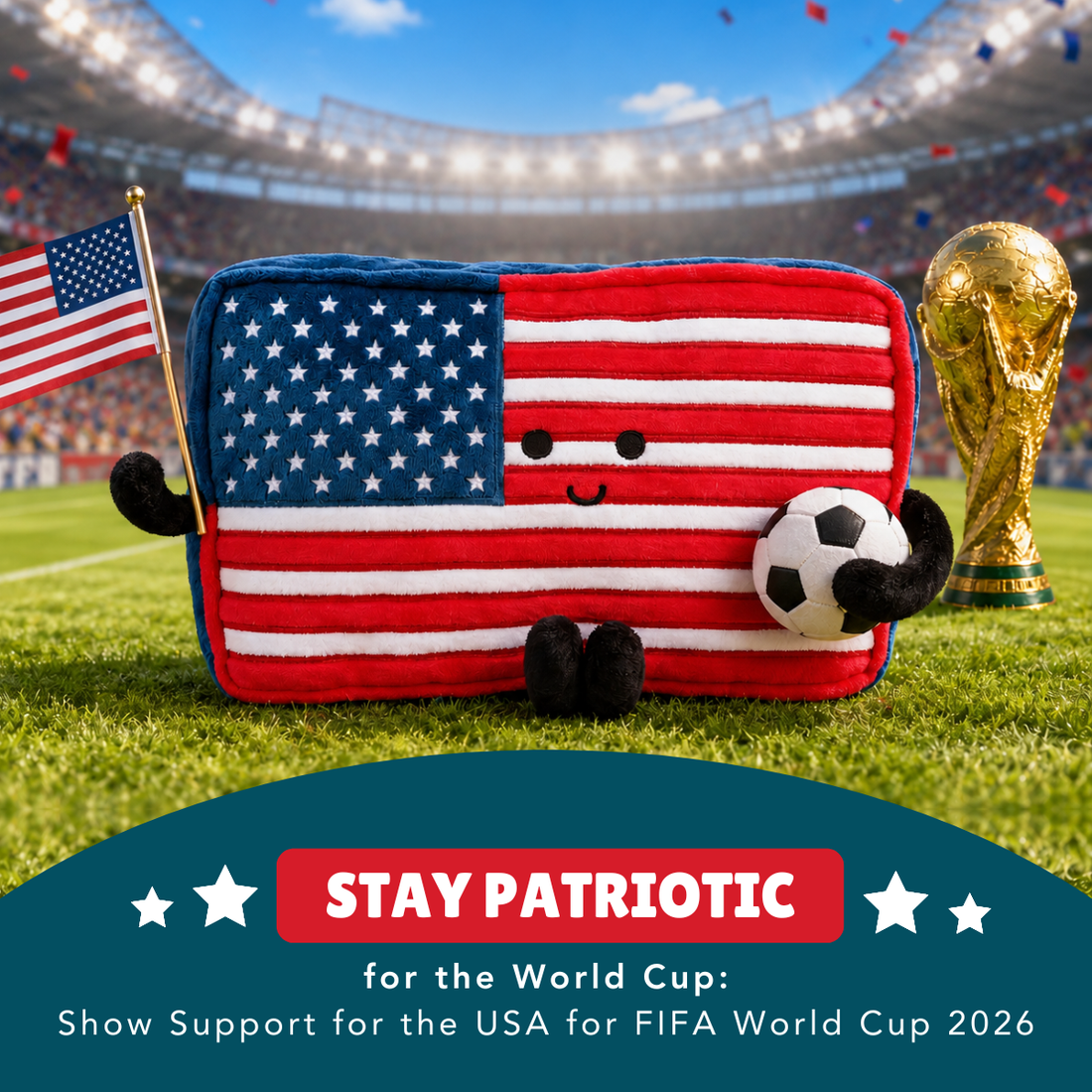 Stay Patriotic for the World Cup: Show Support for the USA for FIFA World Cup 2026 - Stuffed States USA
